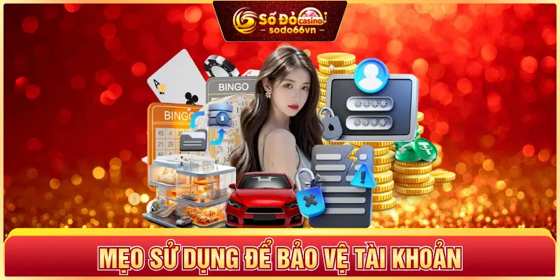 Kích Hoạt Bảo Mật 2FA SODO66 – Hướng Dẫn Chi Tiết Cho Bạn 5 Mẹo sử dụng để bảo vệ tài khoản